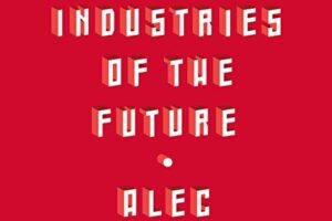 The Industries of the Future · Book Review