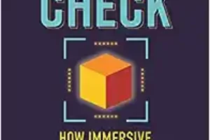 Reality Check · How Immersive Technologies Can Transform Your Business · Book Review