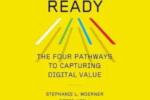 Future Ready · The Four Pathways to Capturing Digital Value · Book Review