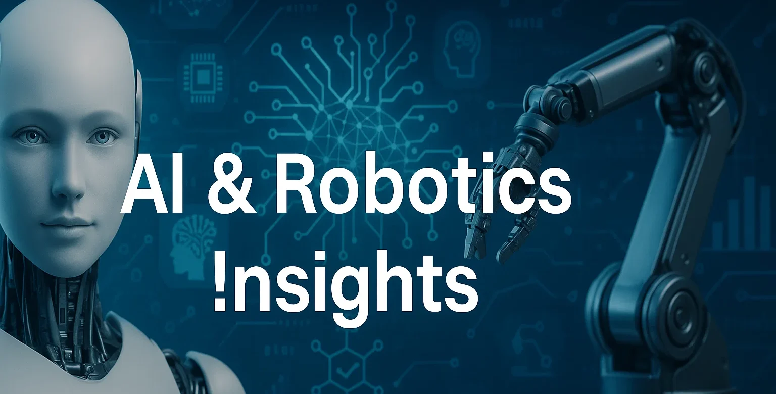 AI & Robotics Insights