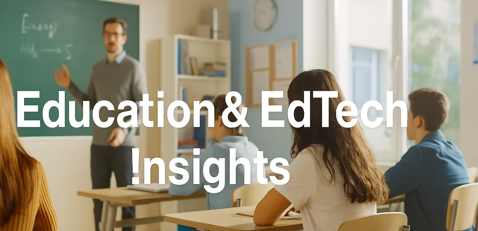 Education & EdTech Insights