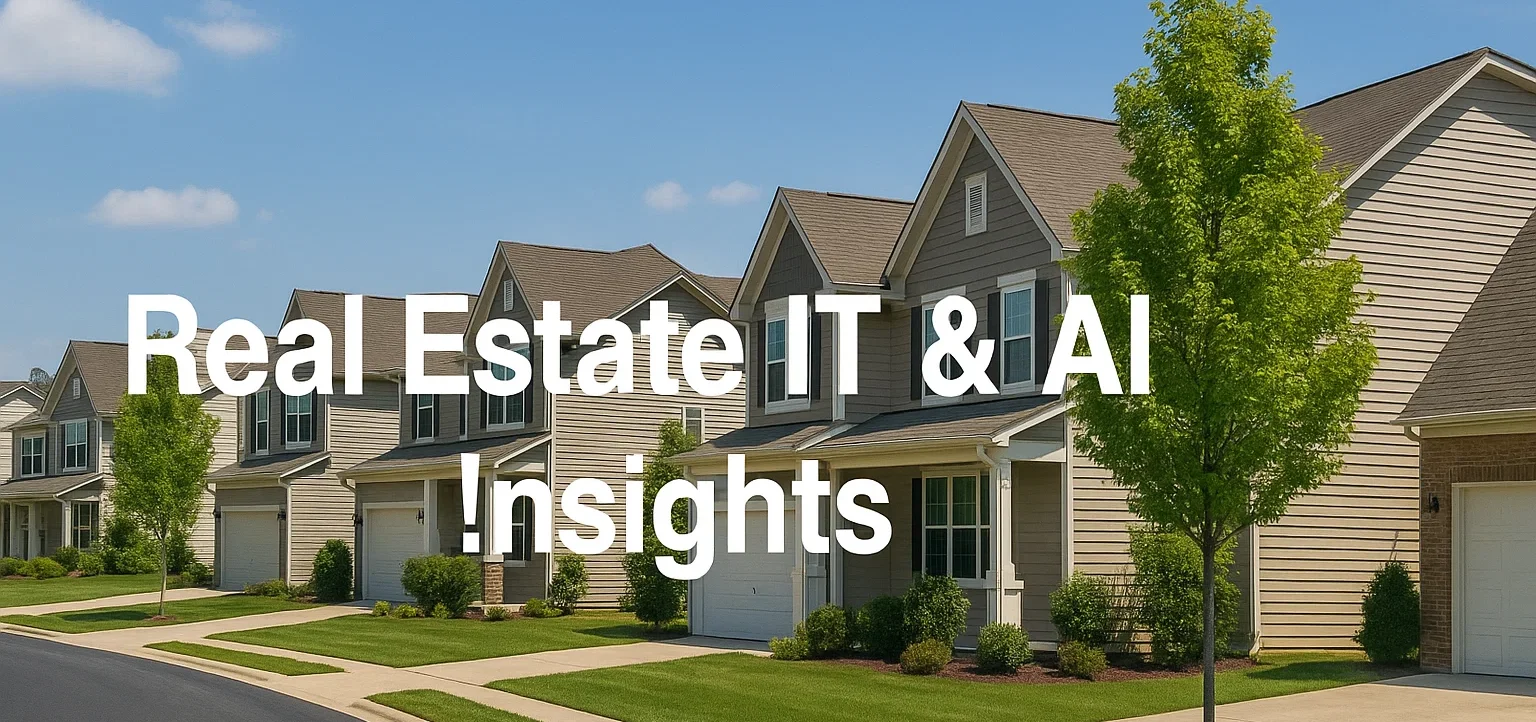 Real Estate IT & AI Insights
