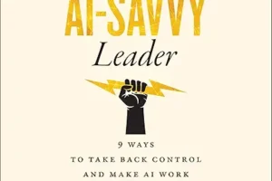 The AI-Savvy Leader · Book Review