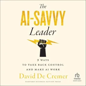 The AI-Savvy Leader