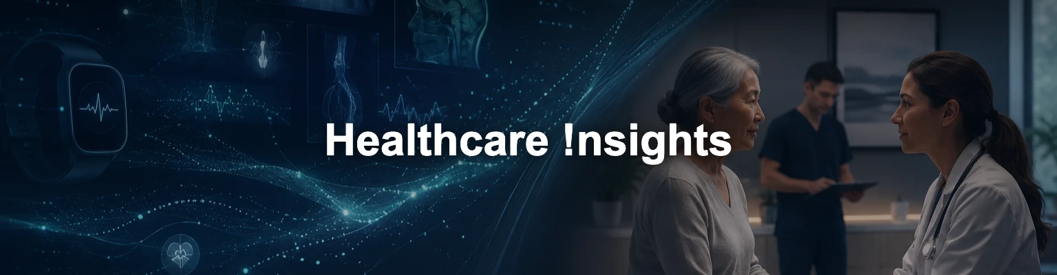 Healthcare Tech Insights